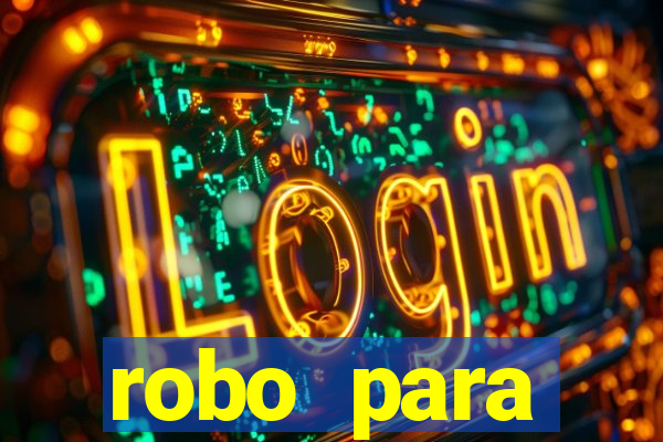 robo para plataforma de jogos